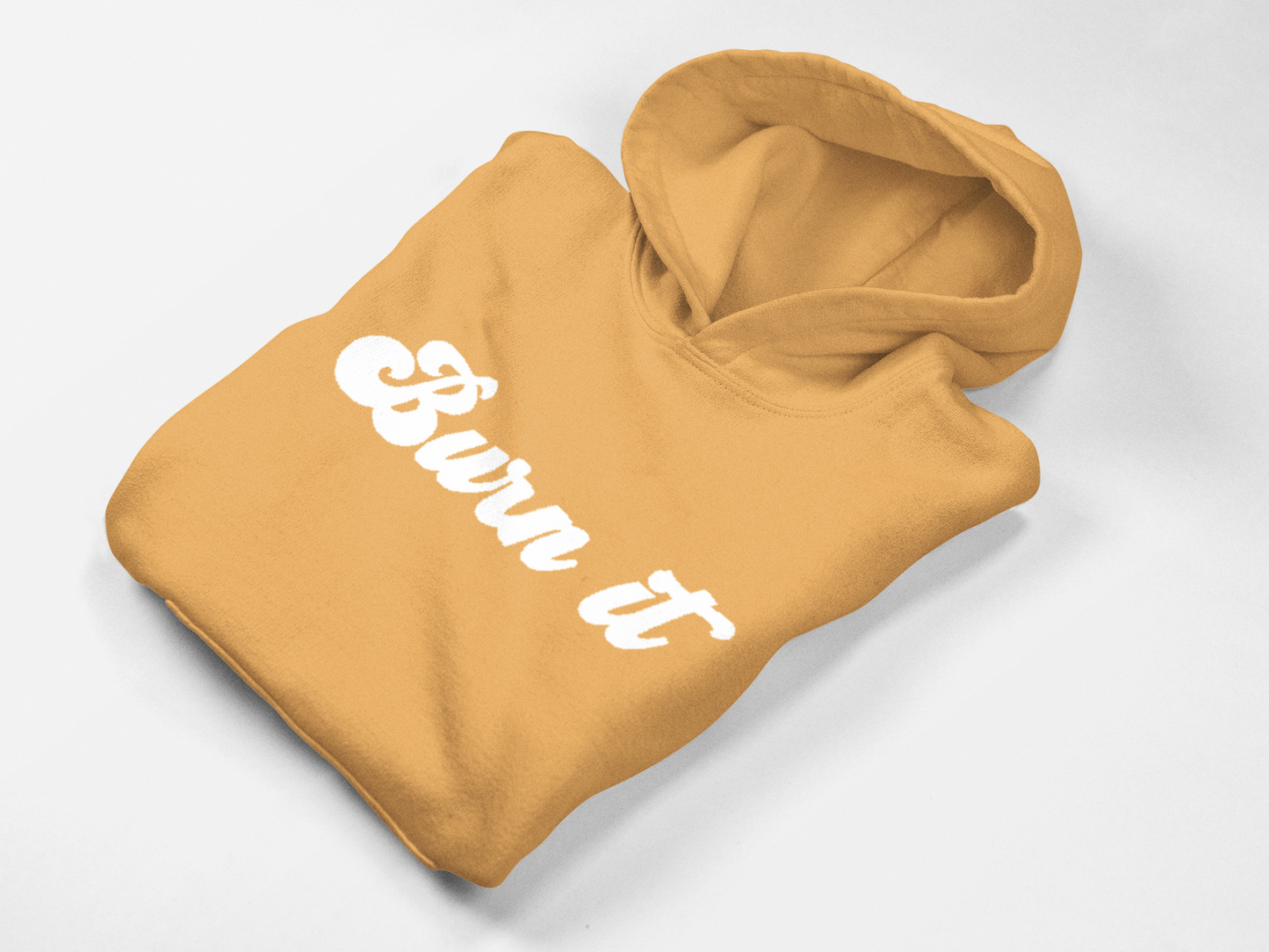 BURN IT HOODIE