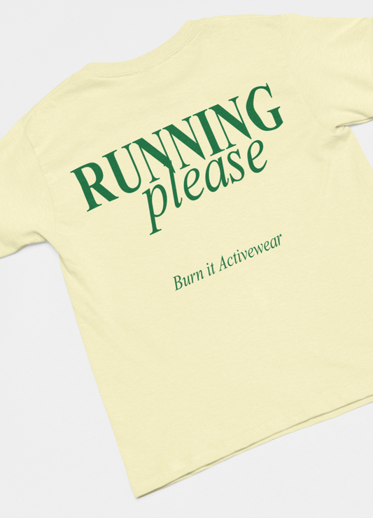 RUNNING PLEASE T-SHIRT